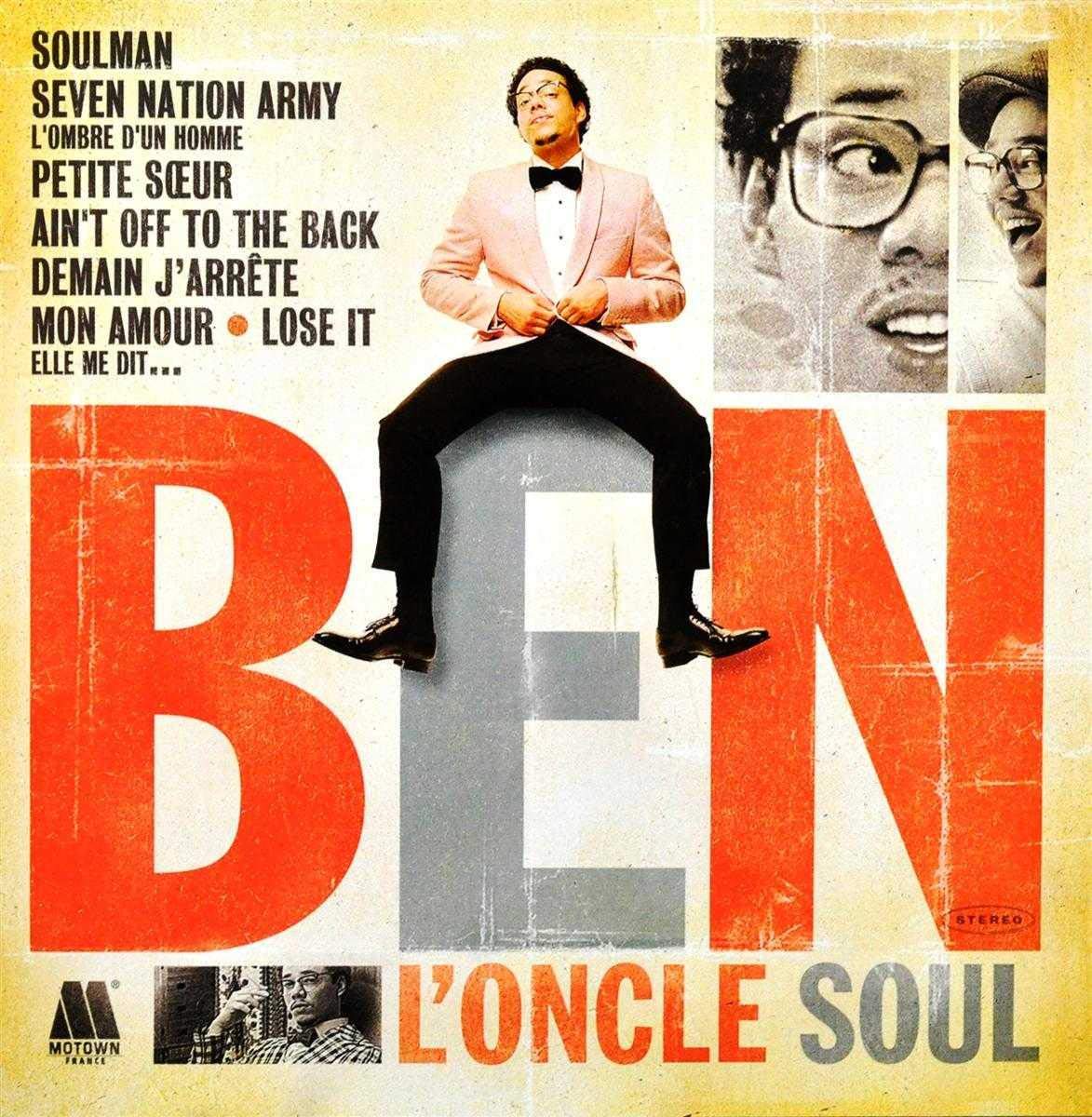 Ben l’Oncle Soul – Mélodie du bonheur